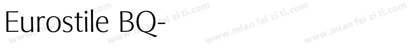 Eurostile BQ字体转换